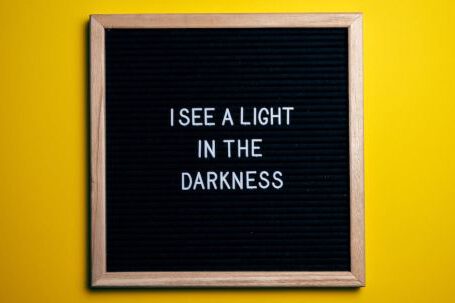 Wall Art - I See Light in the Darkness Text